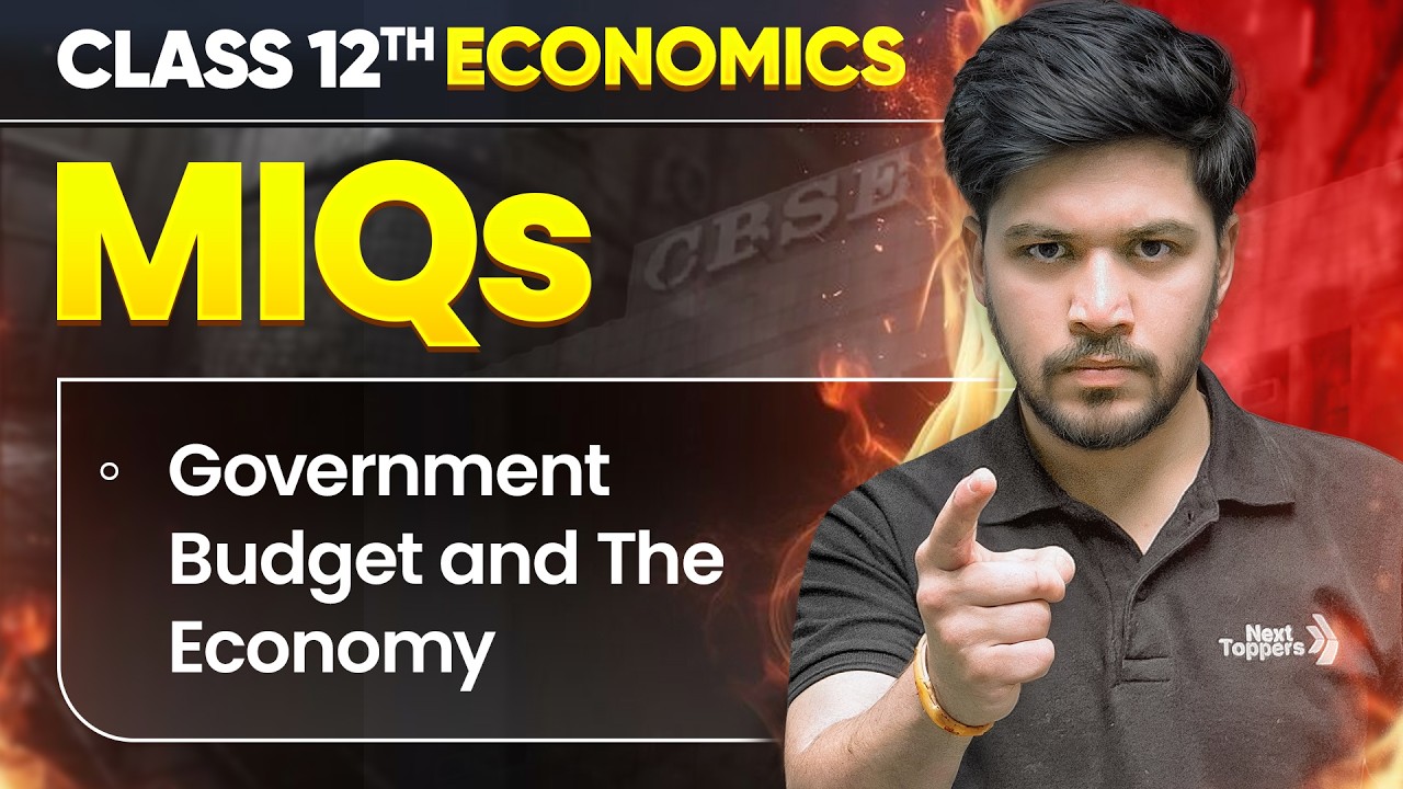 Most Important Questions Government Budget And The Economy Class 12 Economics  | Cbse Boardexam 2026