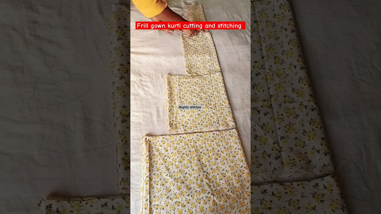 Frill Gown Kurti with 3 meter fabric cutting and stitching #shorts @mightystitches1986
