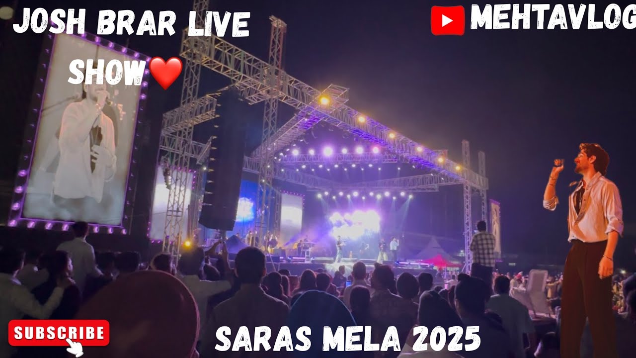 Saras Mela 2025 Vibes | Josh Brar Live Performance | Food, Music & Enjoyment 🎶