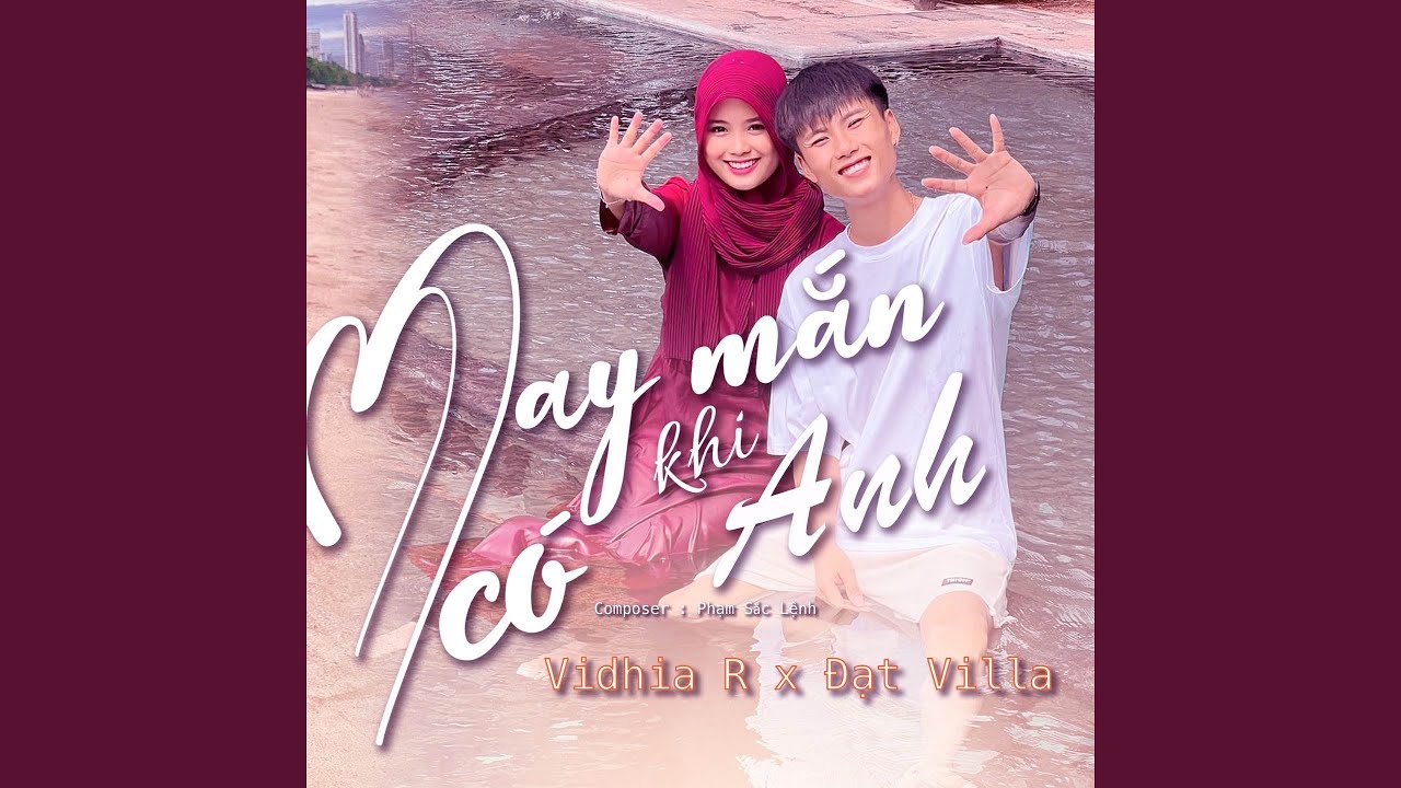 May Mắn Khi Có Anh