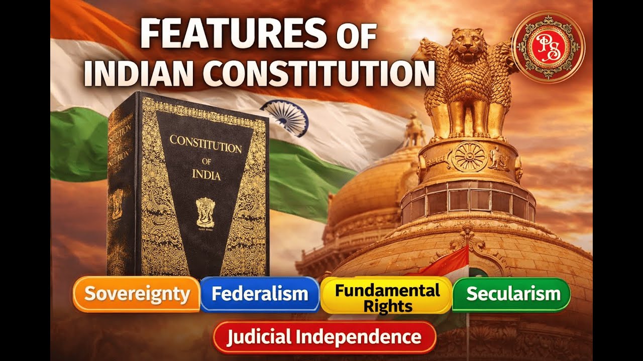 FEATURES OF INDIA CONSTITUTION