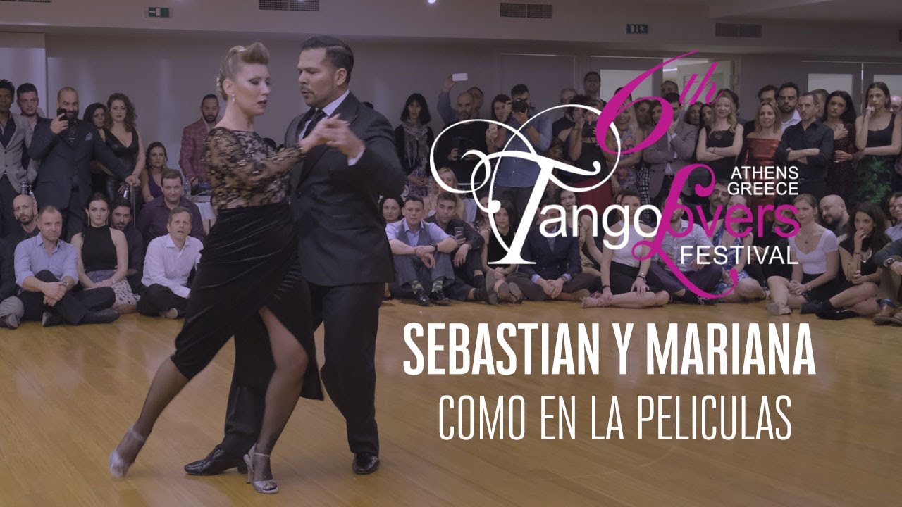 Sebastian Arce & Mariana Montes - 6th TangoLovers Festival 2020 (Como En La Peliculas)