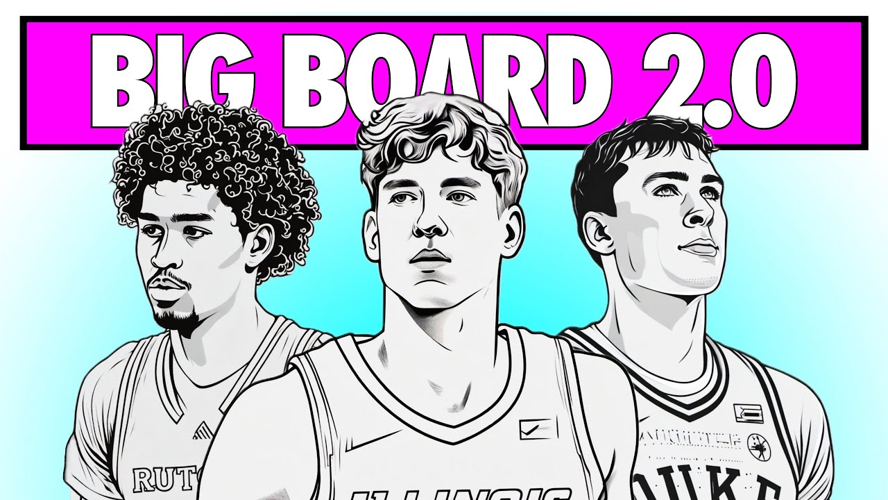 2025 NBA DRAFT BIG BOARD 2.0 | Top 30 Prospect Rankings