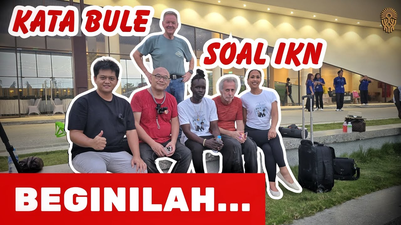 Ada Banyak Turis Asing ke IKN, IKN Siap Jadi Kota Wisata Internasional