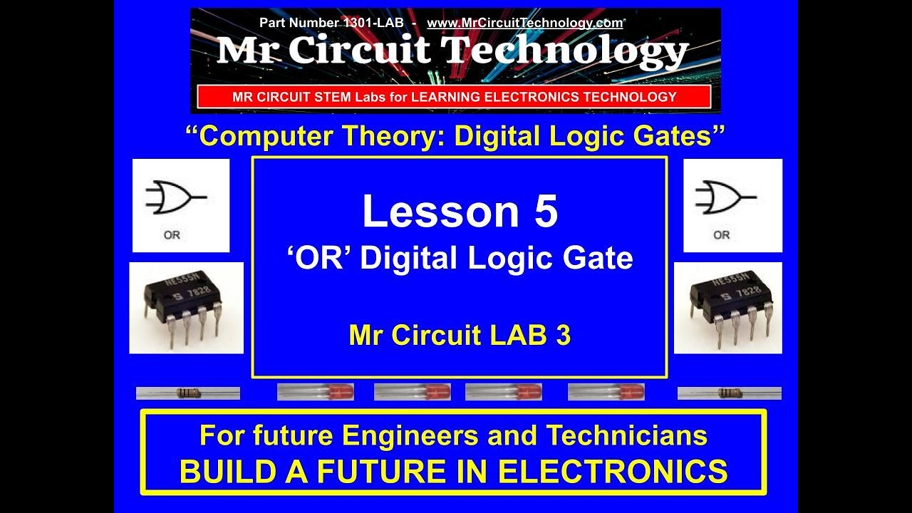 Lab 3 - The 'OR' Digital Logic Gate