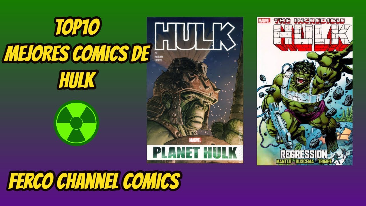 Top 10 Mejores Comics de Hulk
