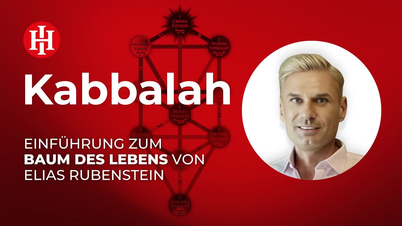 Die Kabbalah: Einf&uuml;hrung zum Baum des Lebens (Dr. Elias Rubenstein)