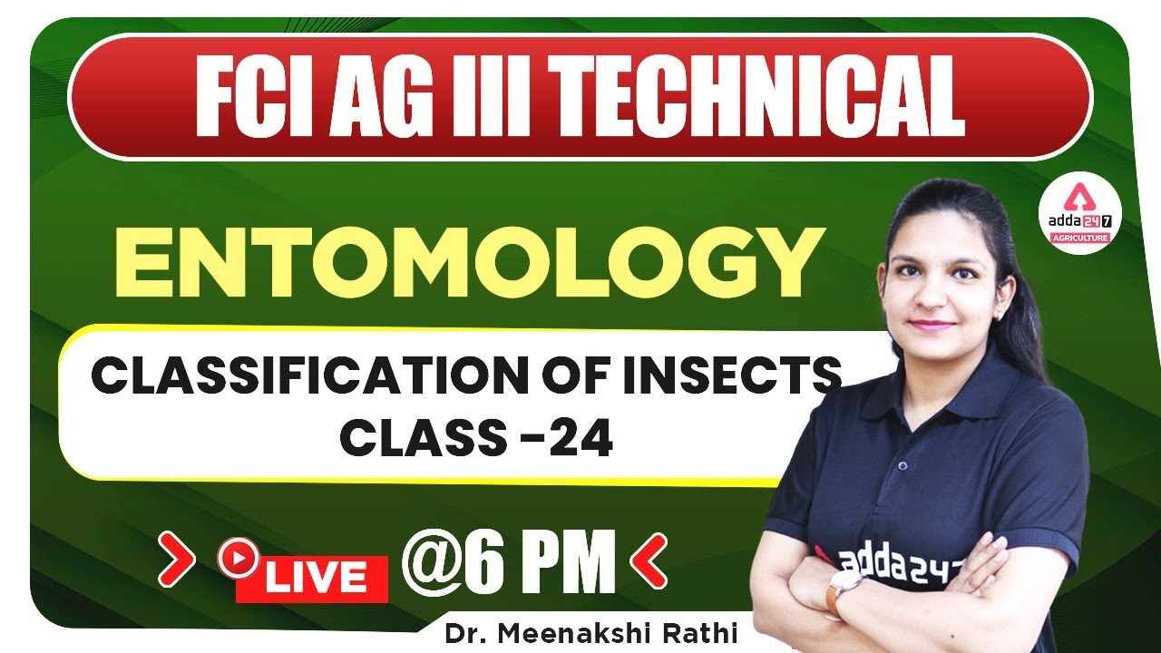 FCI Recruitment 2022 | FCI AG 3 Technical | MCQs on Classification of Insects | Class 24