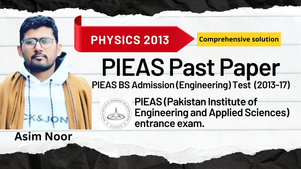 PIEAS past paper 2013 physics || pieas past papers || pieas entry test || pieas solved past papers