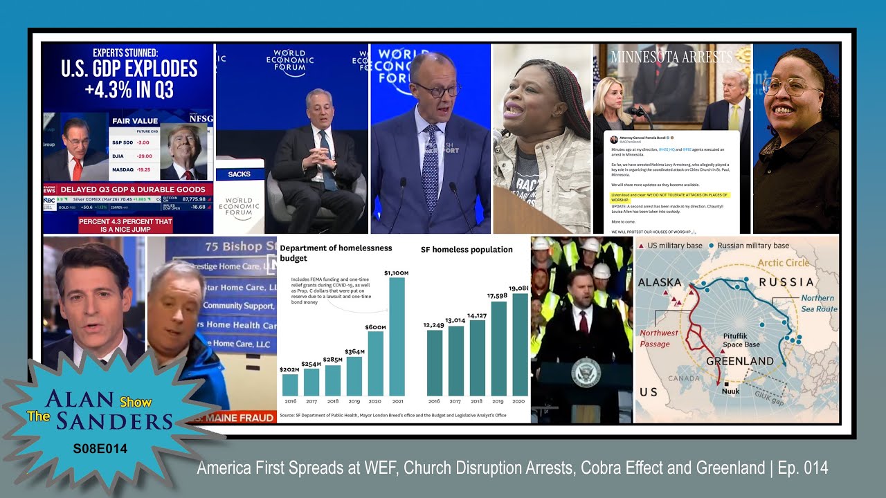 America First Spreads at WEF, Church Disruption Arrests, Cobra Effect and Greenland | Ep. 014