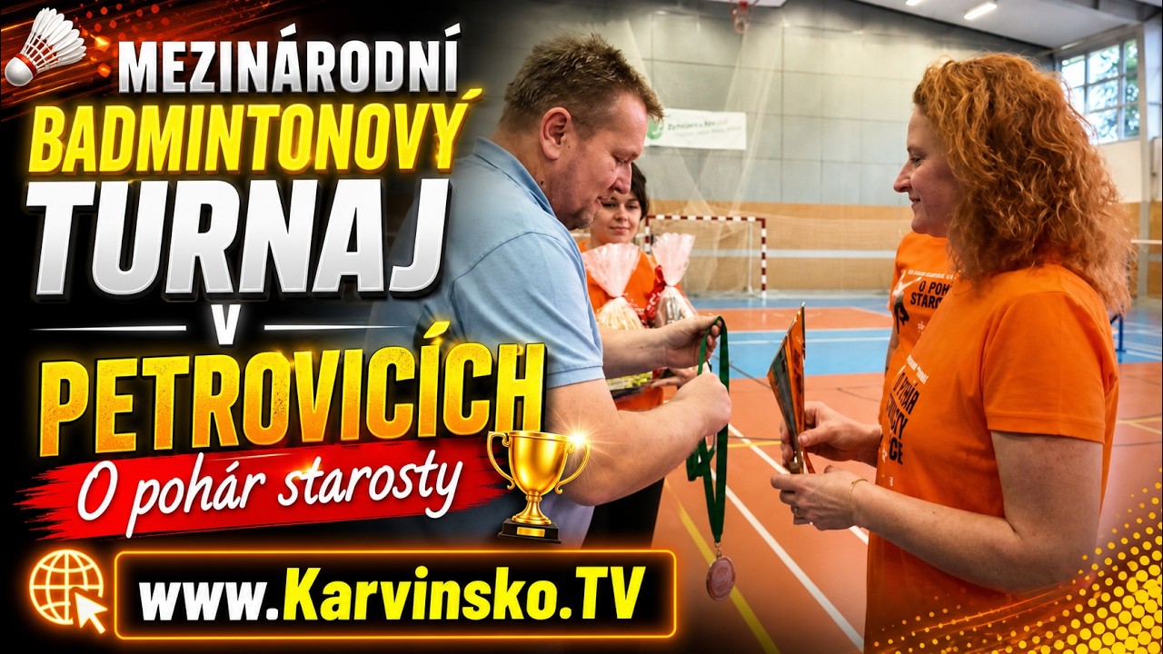 Mezinárodní badmintonový turnaj v Petrovicích O pohár starosty 🏸🏆 │ @TelevizeKarvinsko