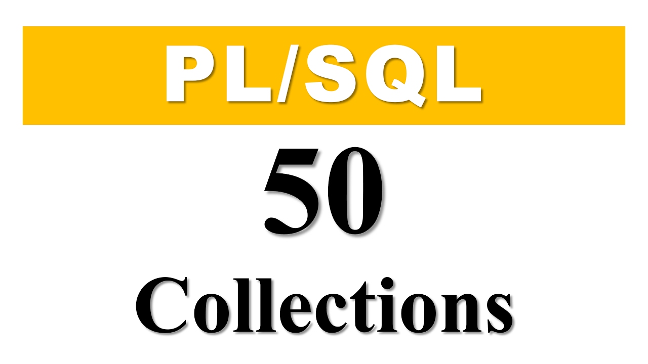 Учебник PL/SQL 50: Введение в коллекции PL/SQL в базе данных Oracle. Автор: Маниш Шарма