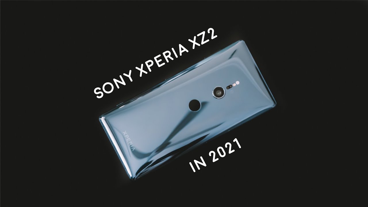 Sony Xperia XZ2 in 2021