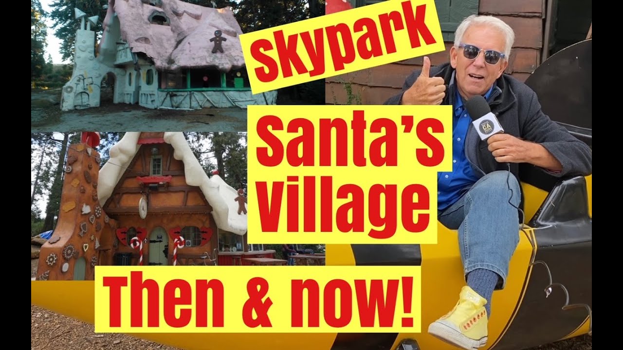 Skypark Santa's Village Then & Now! Abandoned theme park becomes Mountain Bike destination!