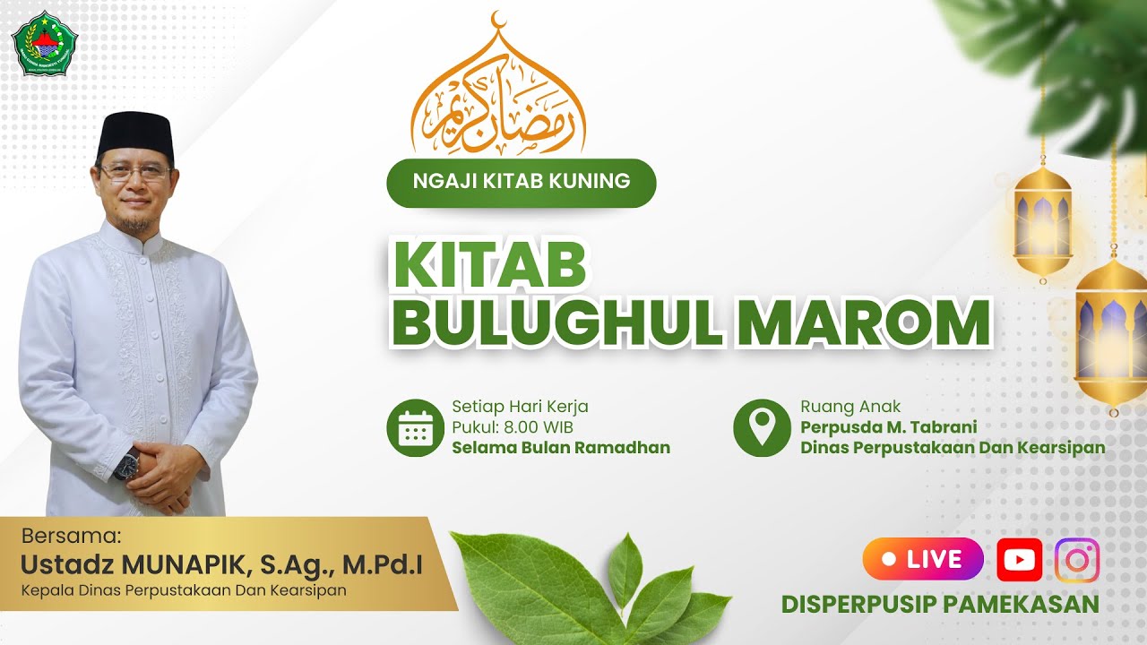 Ngaji Kitab Kuning: Seri Bulughul Marom - Selasa, 10 Maret 2026