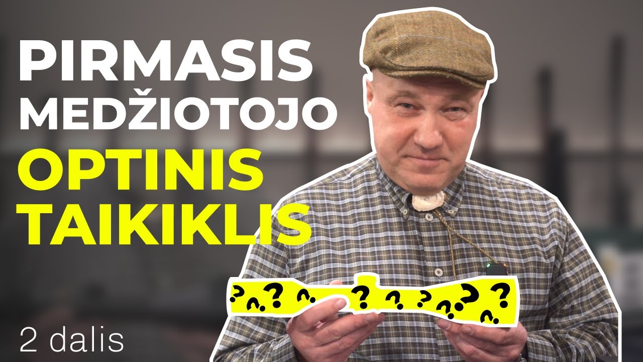 Kaip i&scaron;sirinkti pirmąjį optinį taikiklį | Patarimai pradedančiam medžiotojui
