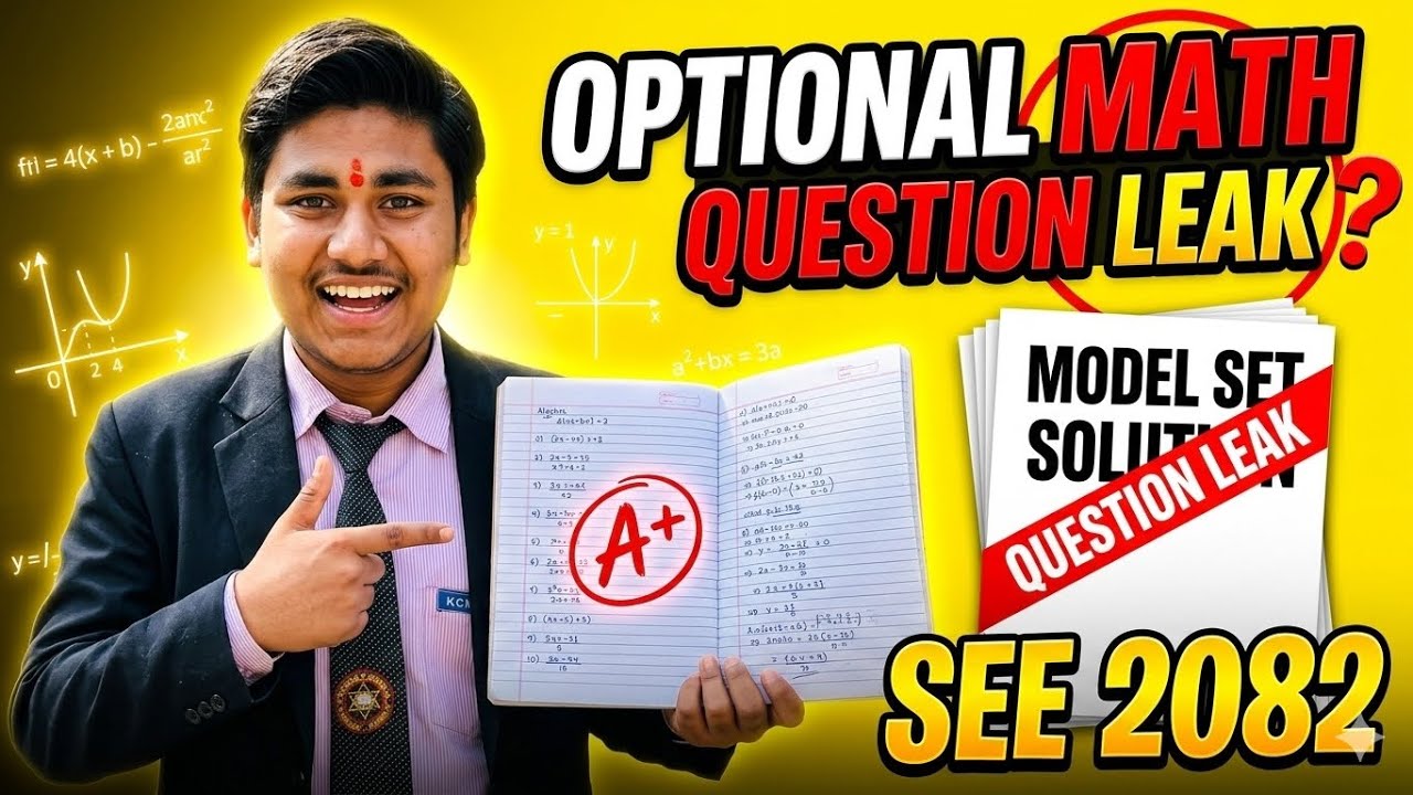 Class 10 Optional Math Full Set Solution 🔥 | SEE 2082 | All Questions Explained