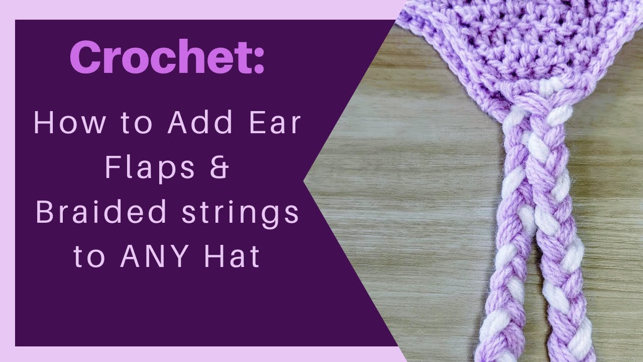 How to ADD EAR FLAPS & BRAIDS to ANY Hat | Easy Crochet