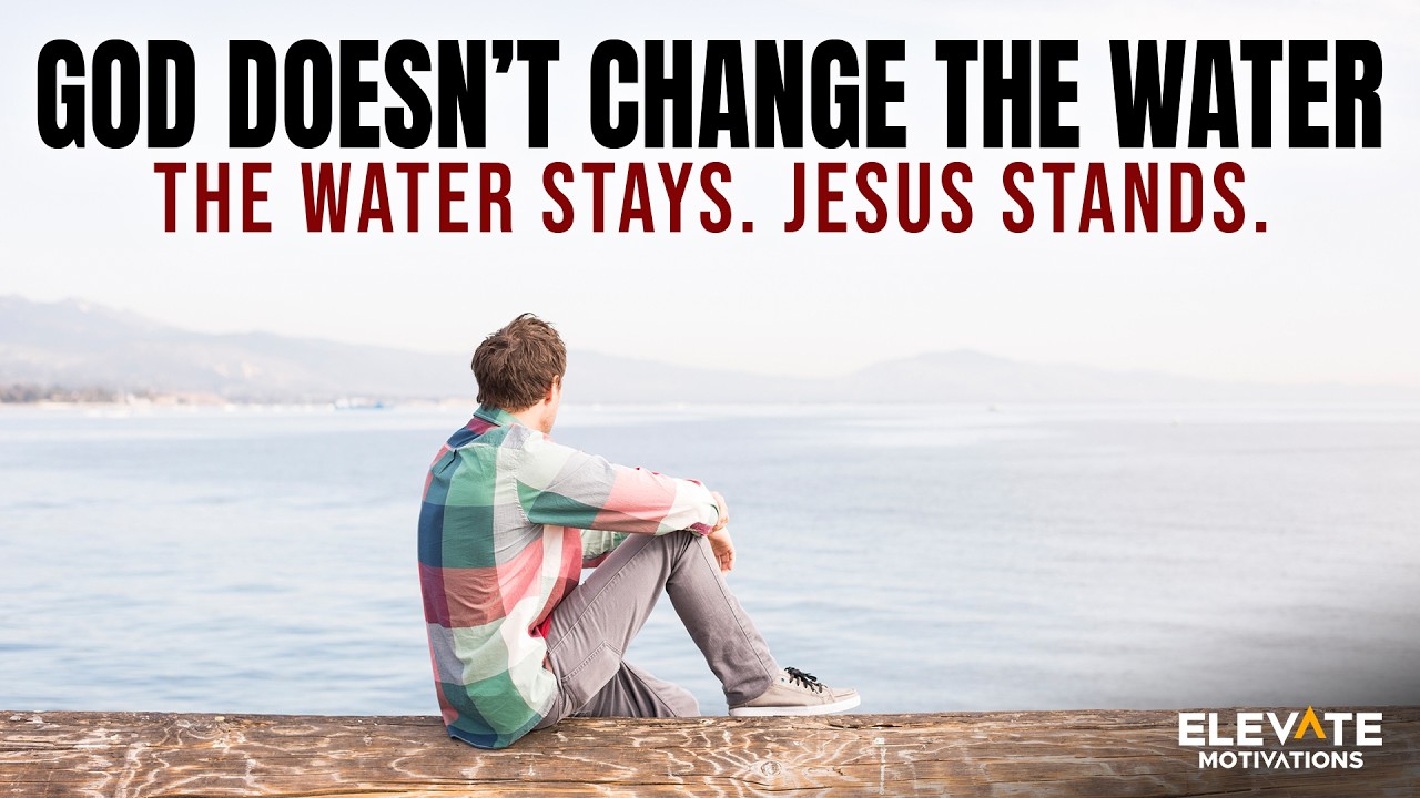 When Jesus Walks On What You&rsquo;re Drowning In | Christian Motivation