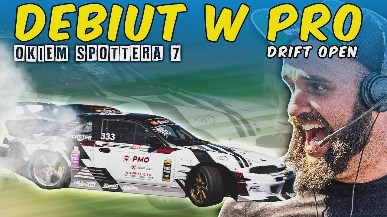 Kickster estreia na Classe PRO no Drift Open em Toruń — Pelo Olhar do Spotter #7