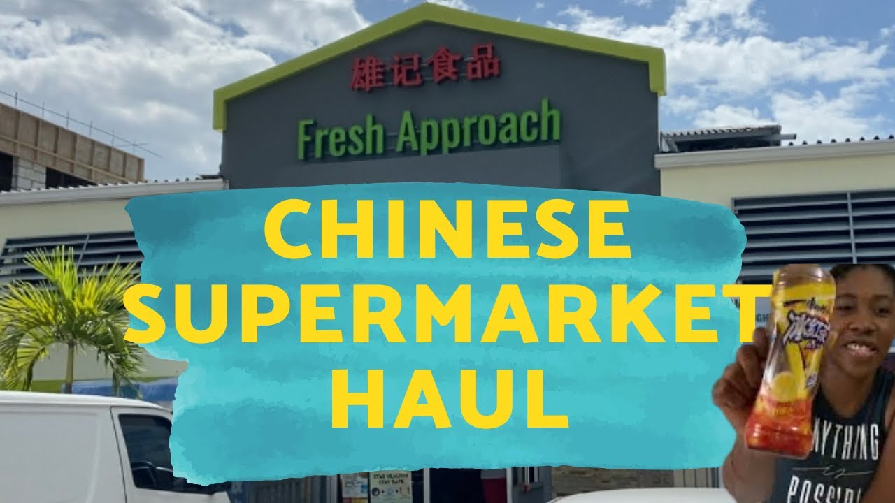 FRESH APPROACH SUPERMARKET HAUL | KINGSTON | JAMAICA