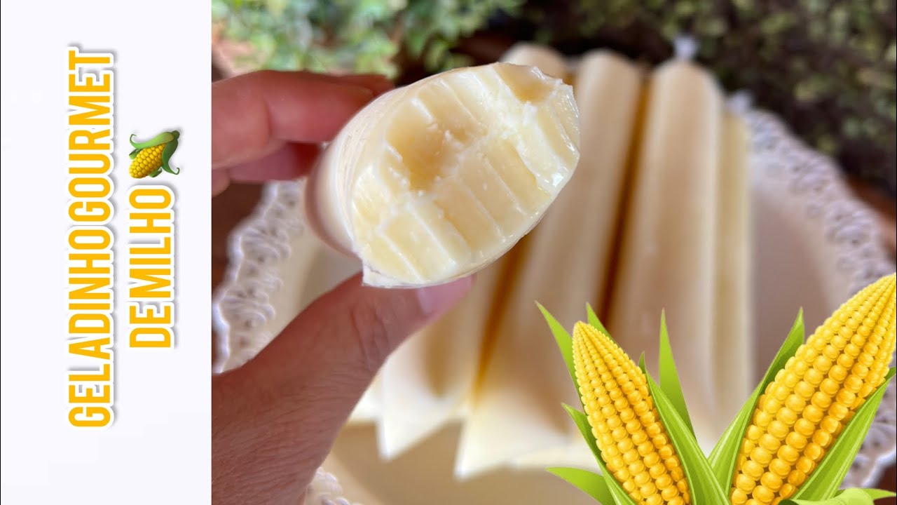 GELADINHO GOURMET DE MILHO DA ESPIGA 🌽🌽🌽🌽