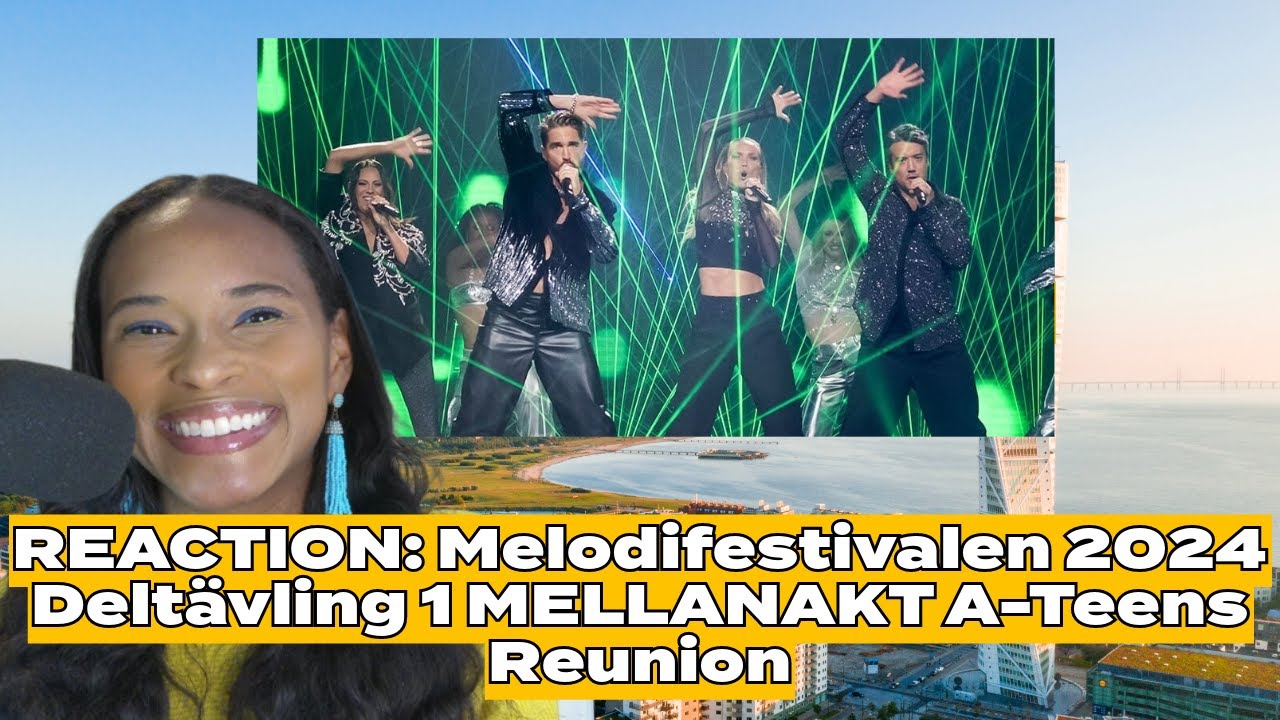 REACTION: A-Teens, Melodifestivalen 2024 Performance. #Melfest2024