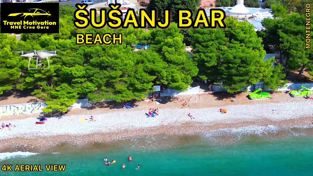 ŠUŠANJ BAR plaža Snimak Dronom Septembar 2023 - ŠUŠANJ BAR Beach [4K Aerial View] MNE Crna Gora