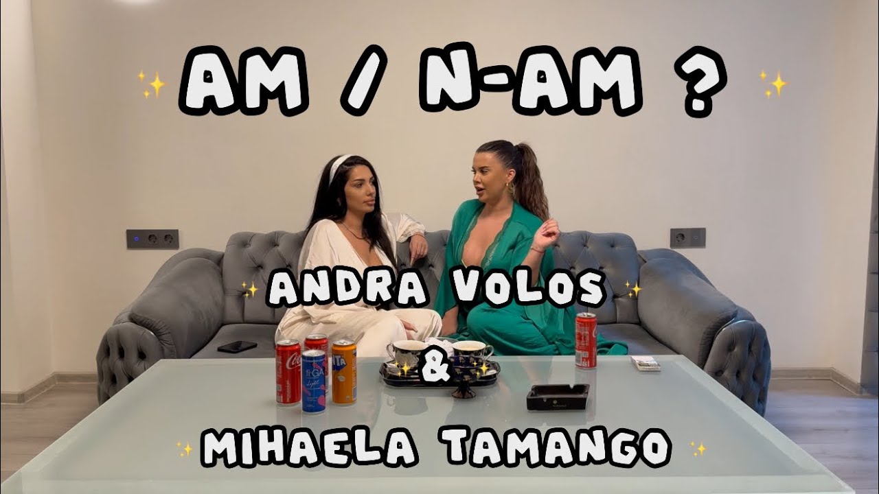 Am/N-am: Adevărul despre Lele și Vasile Pandelescu cu Andra Volos & Mihaela Tamango