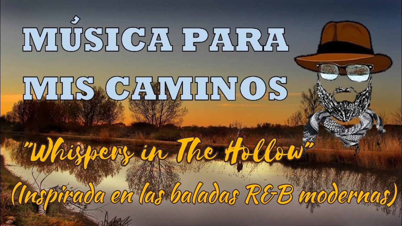 Música para mis Caminos. 