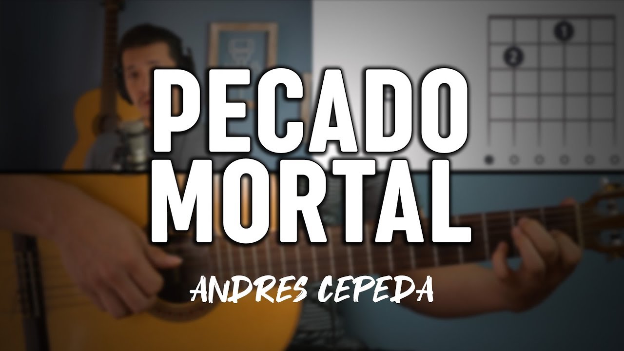 Pecado Mortal Andres Cepeda - Guitarra [Mauro Martinez]