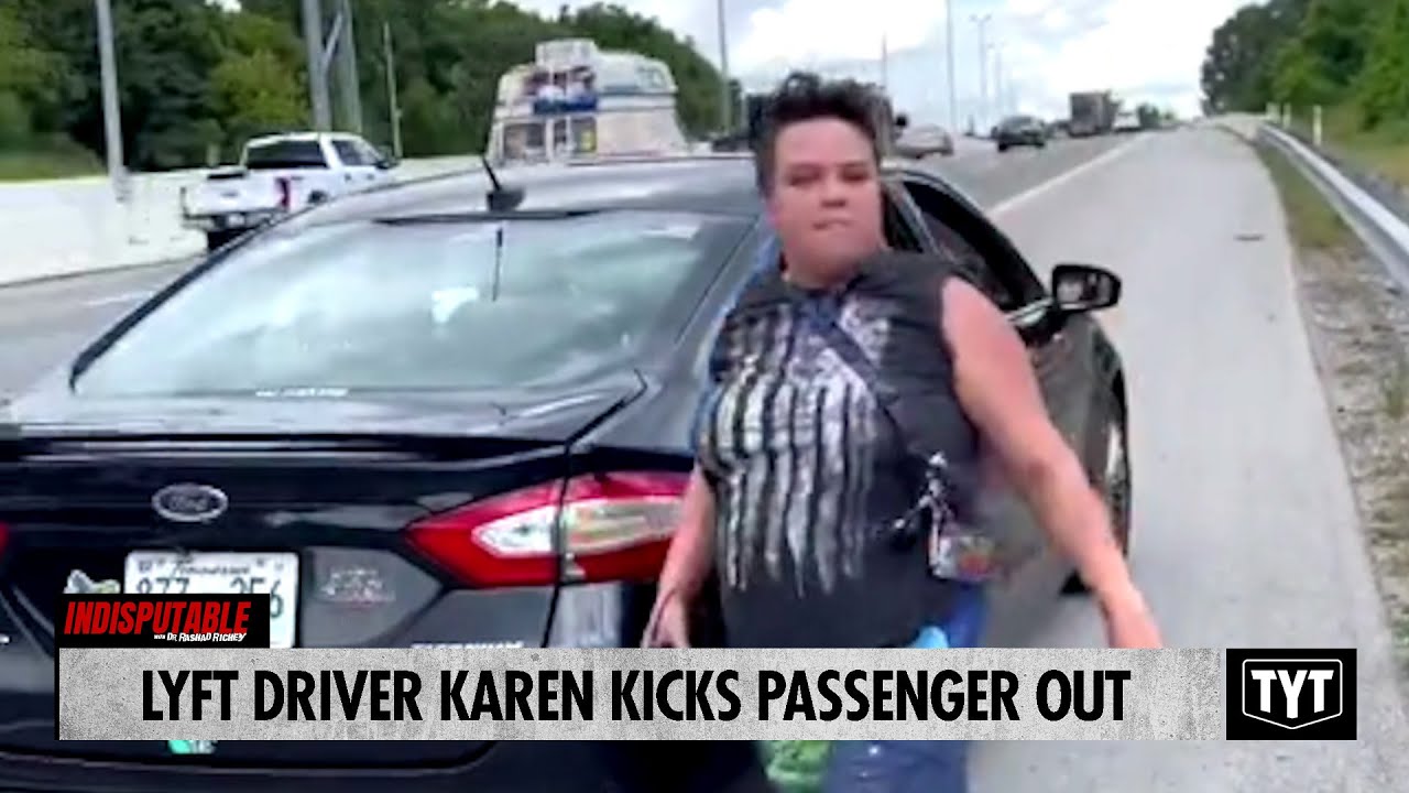 Lyft Driver Karen Kicks Passenger Out