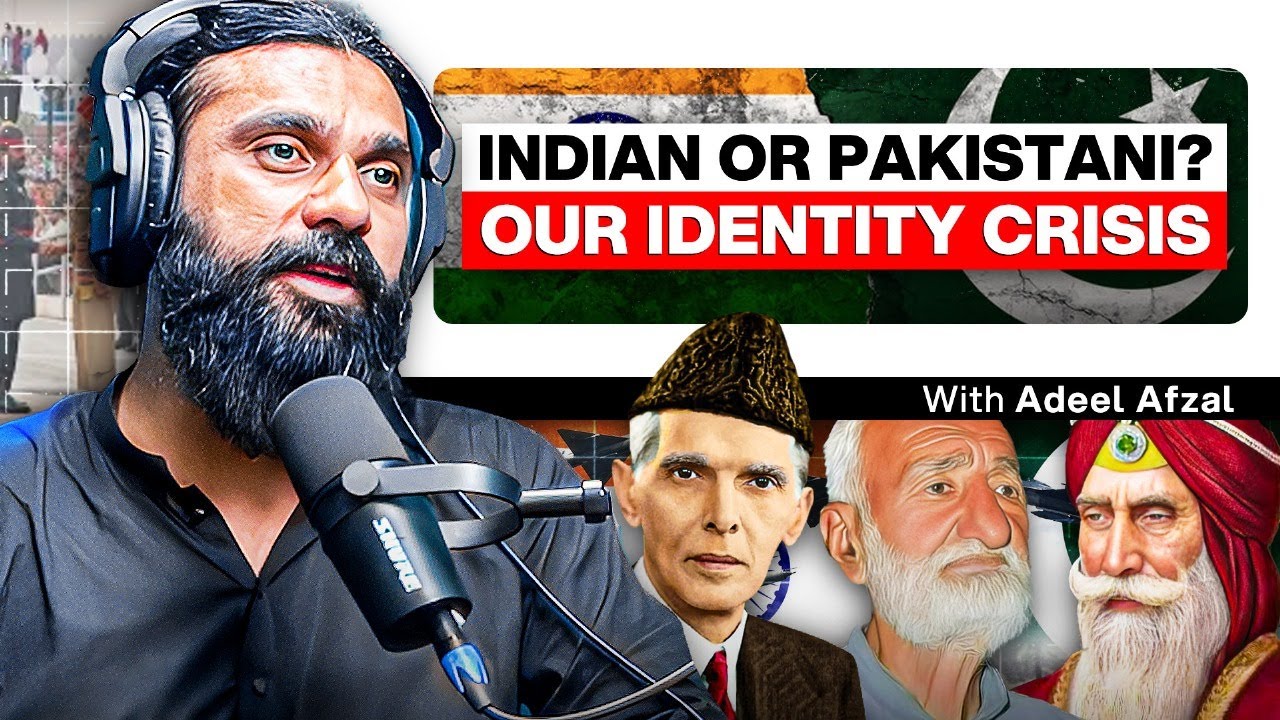 Pakistan's Identity Crisis and Suppression of the Punjabi Identity - Adeel Afzal  Part 2- #TPE 374