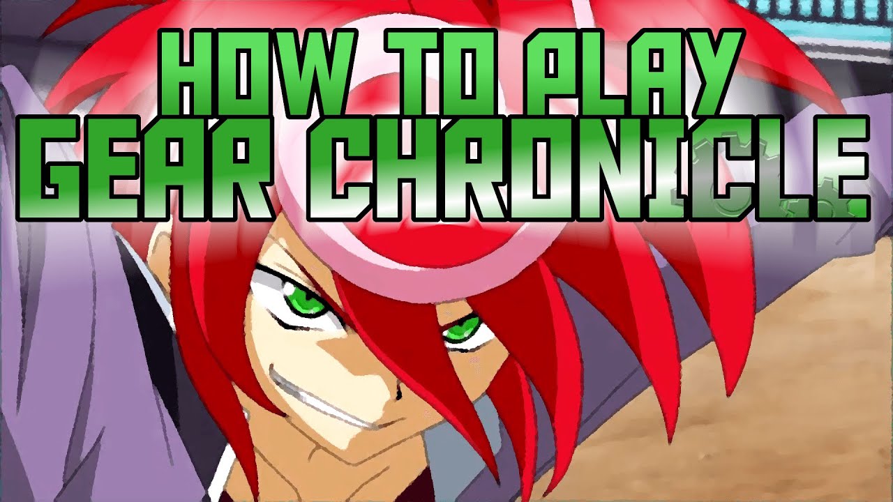 How To Play Gear Chronicle