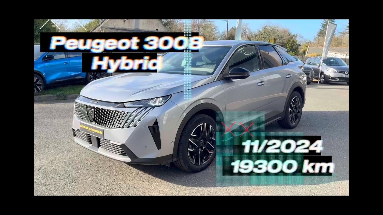 Peugeot 3008 Hybrid - 11/2024 L’Atelier Automobiles