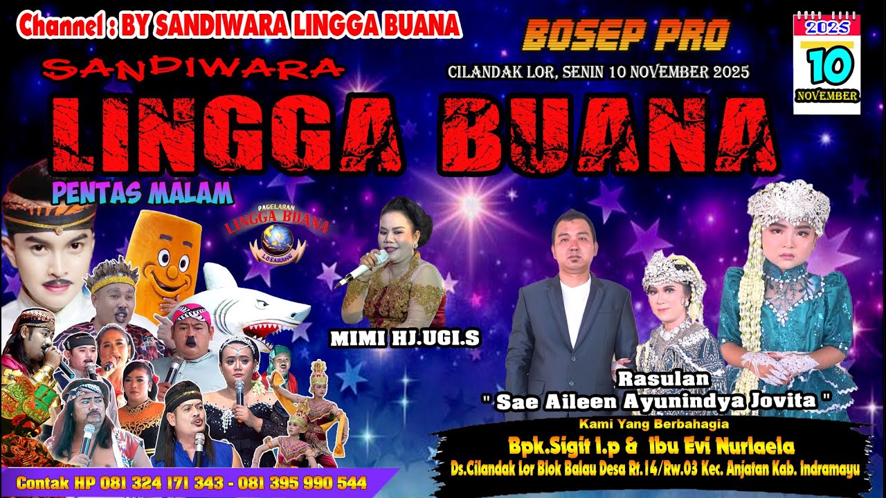 LIVE SANDIWARA LINGGA BUANA Cilandak Lor, Senin 10 November 2025   PENTAS MALAM CERITA