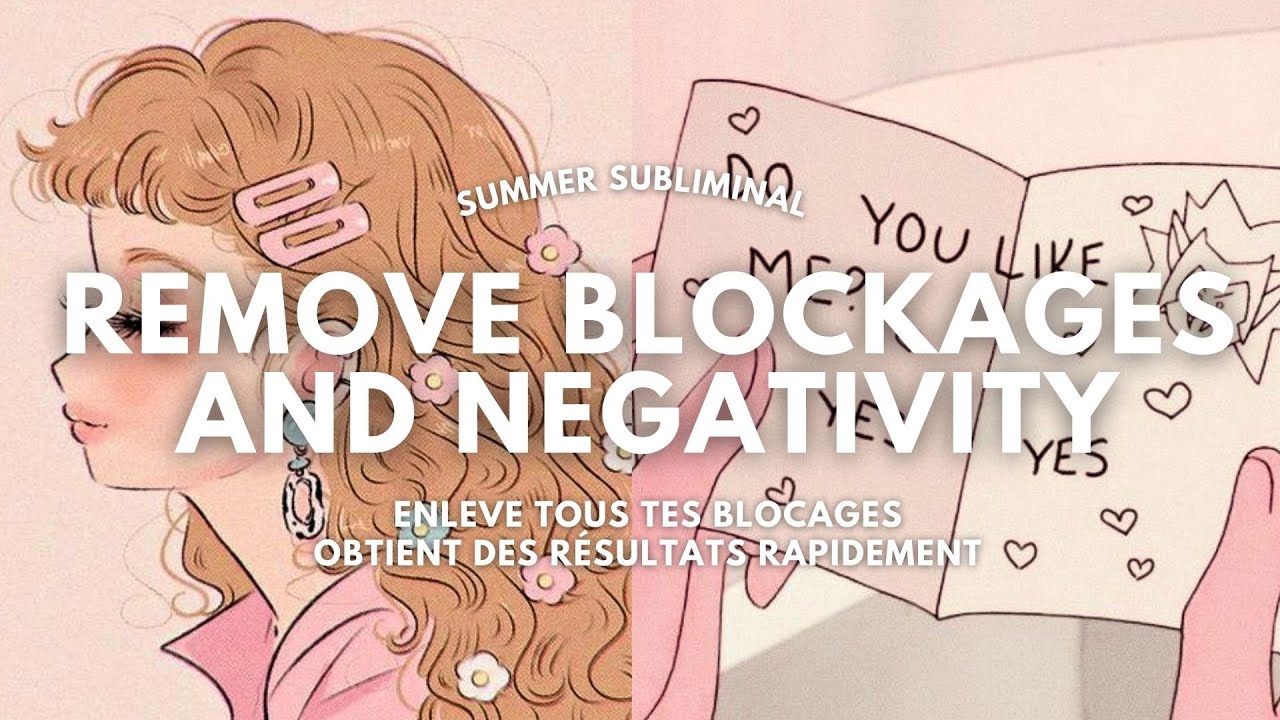 REMOVE BLOCKAGES ♡ booster subliminal