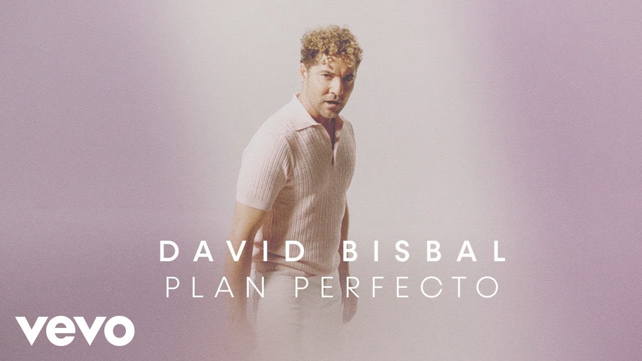 David Bisbal - Plan Perfecto (Lyric Video)