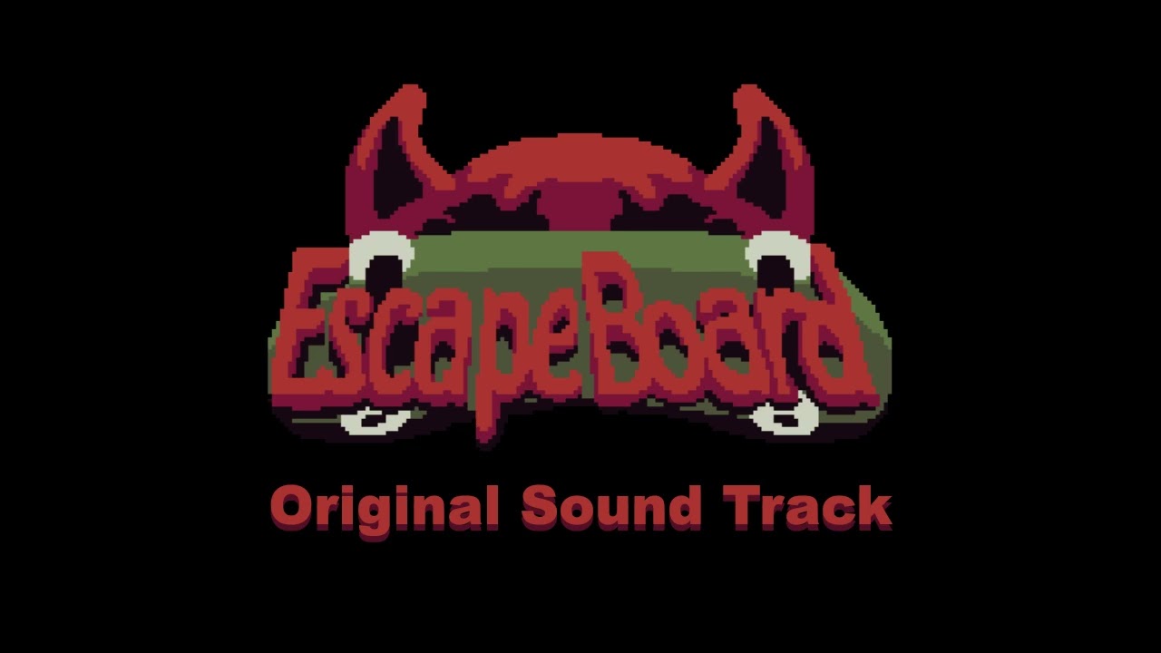 EscapeBoard OST - Prologue/Title