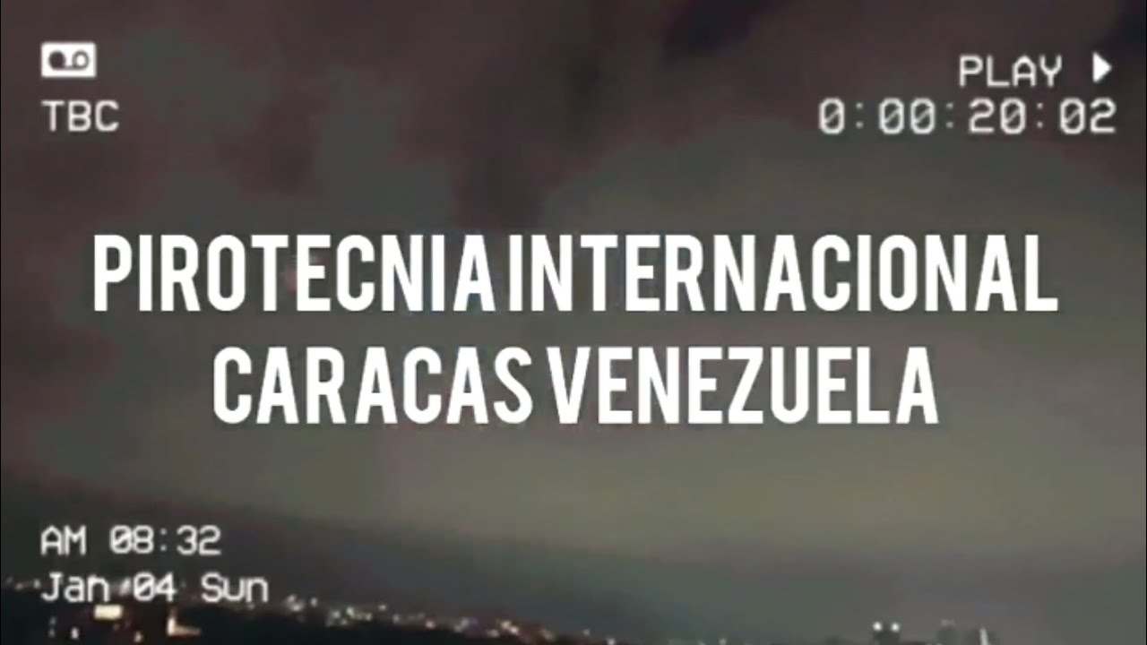 Pirotecnia Internacional Caracas Venezuela Happy New Year 2026 🎉❄️🇻🇪🇯🇵 [VHS]