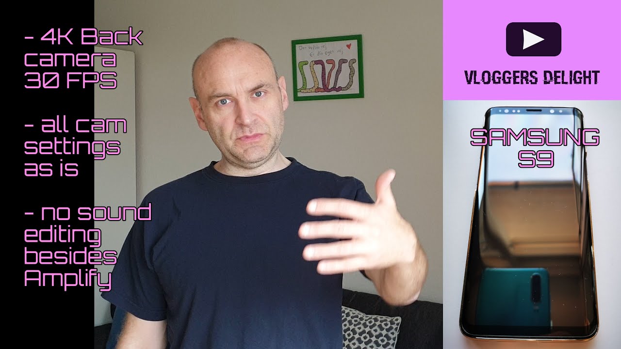 Samsung Galaxy S9 for Vlogging