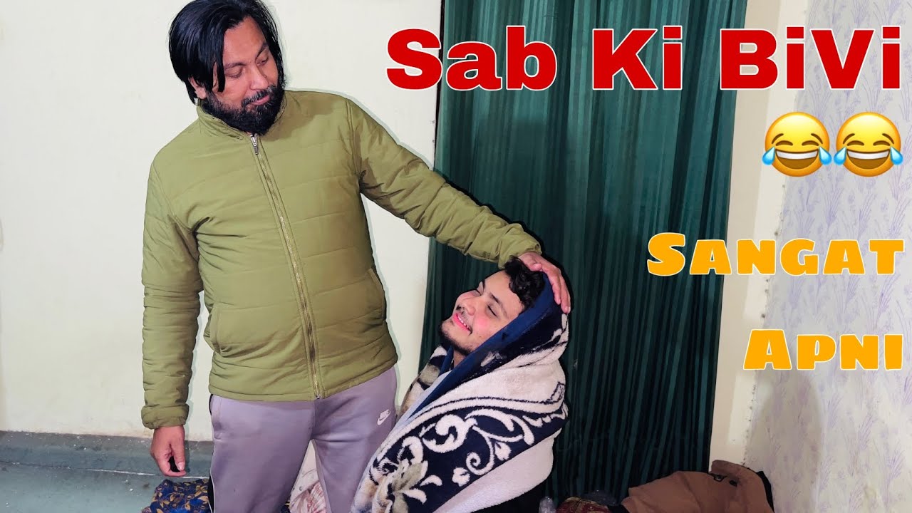 VLOG by Sangat Apni | SAB KI BIVI | GAME With PUNISHMENT