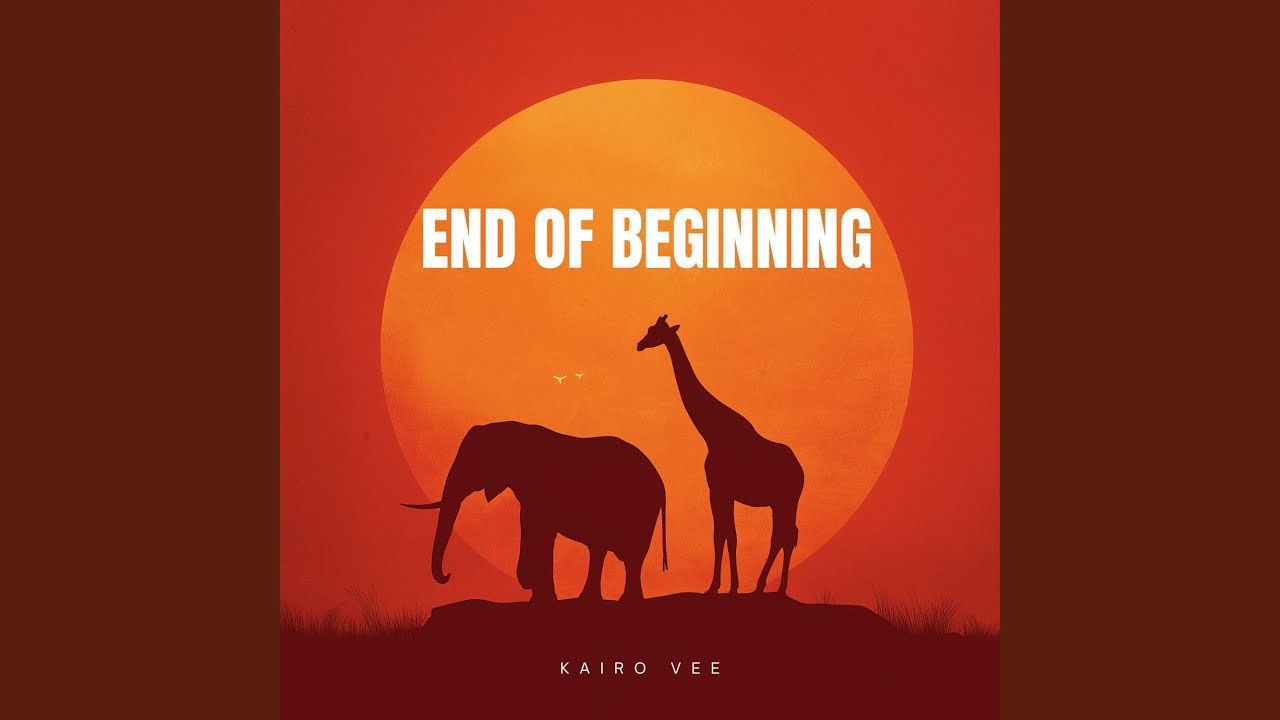 End Of Beginning (Afro Soul)