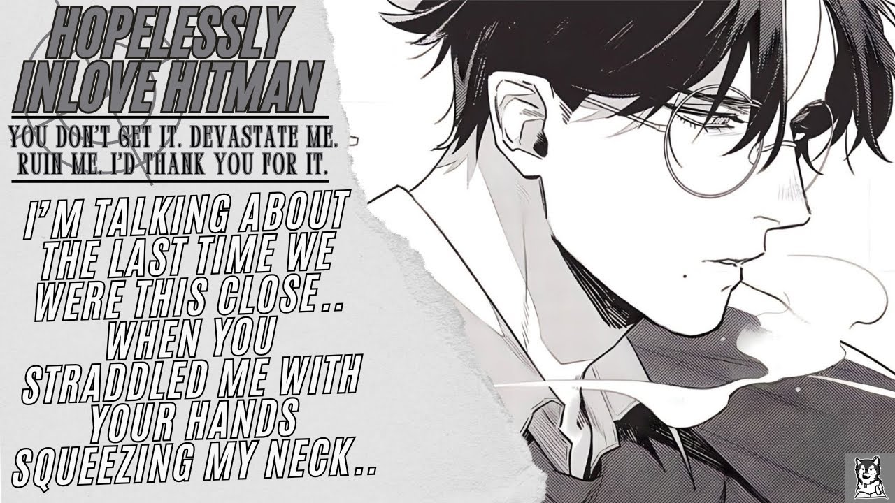 M4M: The Hitman Sent To Kill You Wants You SO Bad P.T 2 [Enemies To Lovers?] [Charming Listener]