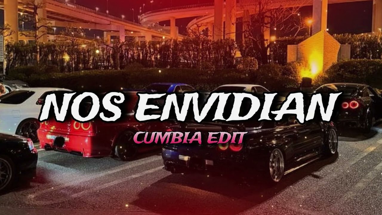 NOS ENVIDIAN (CUMBIA EDIT) - NachoMix #jquiles #cumbia #argentina