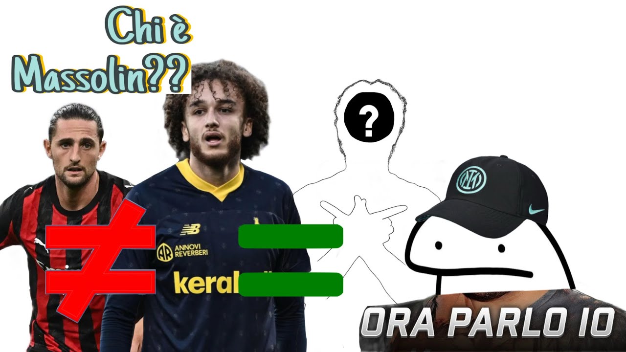 Massolin il nuovo Rabiot!??? Ma per piacere…