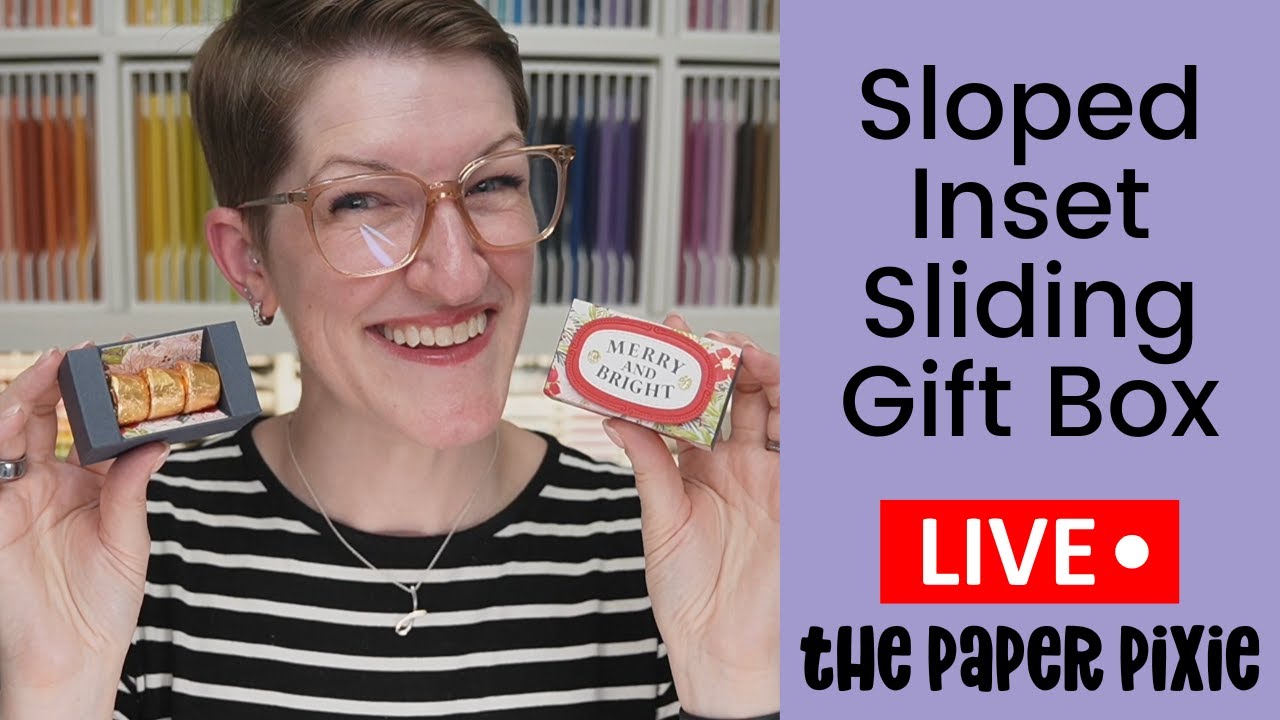 Sloped Inset Sliding Gift Box Tutorial – Fits Rolos or Lip Balm! | Episode 396