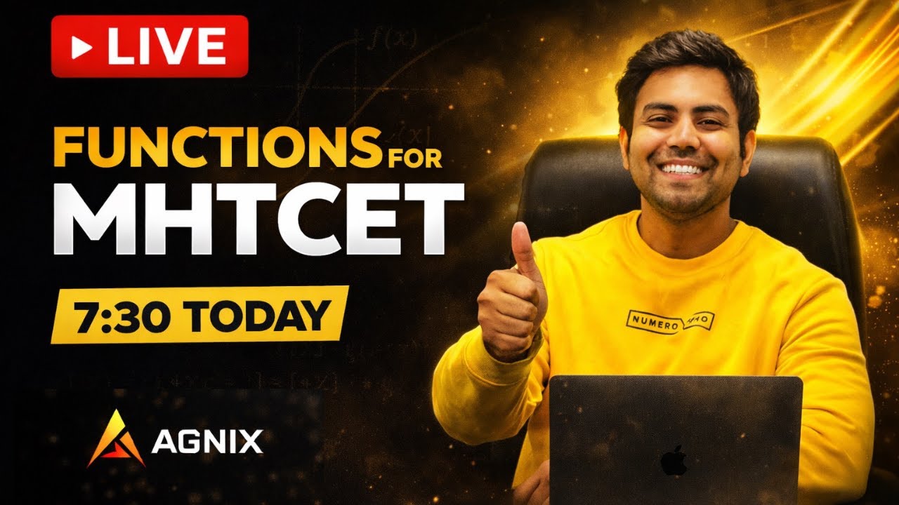 FUNCTIONS FOR MHT-CET 2026 | LIVE TODAY 7:30 PM | Most Expected Questions | AGNIX