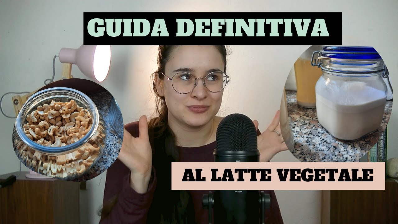 Come fare il Latte Vegetale in casa // 5 ricette facili e veloci | Essere (un po' più) Sostenibili