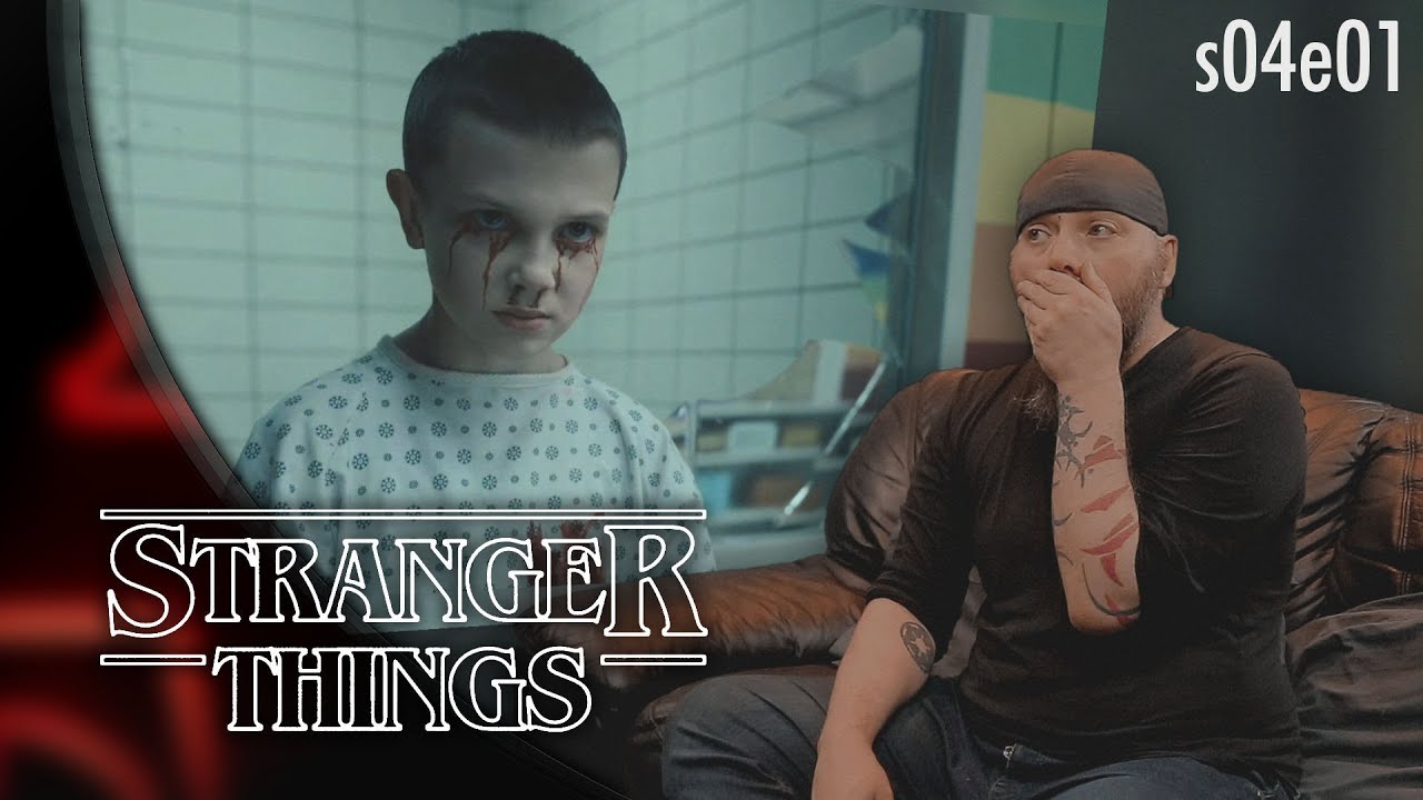 Stranger Things: 4x1 REACTION